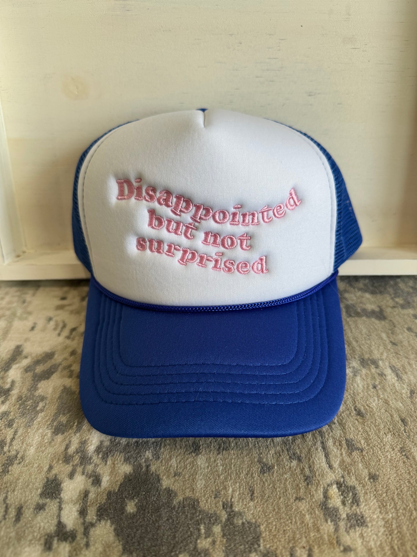 DISAPPOINTED BUT NOT SURPRISED